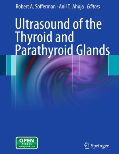 Ultrasound of the Thyroid and Parathyroid Glands