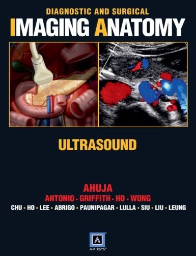 Diagnostic and Surgical Imaging Anatomy: Ultrasound